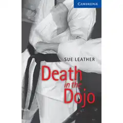 CER5: DEATH IN THE DOJO