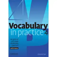 VOCABULARY IN PRACTICE 4