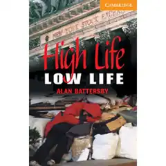 CER4: HIGH LIFE LOW LIFE
