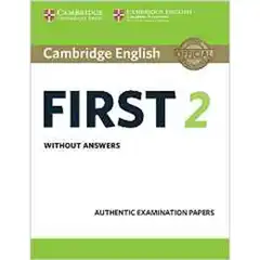 CAMB FIRST CERT ENG PRACT TESTS 2 STUDENT