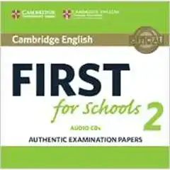 CAMB FIRST CERT ENG FOR SCHOOLS 2 CD(2)
