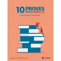 10 PROVES PER AL NIVELL C2 (TIPUS LES PROVES DEL CPNL) CASTELLNOU 9788417406387