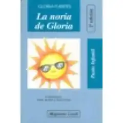 LA NORIA DE GLORIA CASALS ISBN 9788421815335