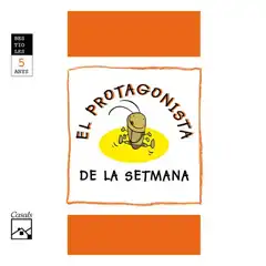 EL PROTAGONISTA DE LA SETMANA 5 ANYS BESTIOLES ISBN 9788421834039