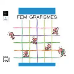 FEM GRAFISMES 4 ANYS VALENCIA ISBN 9788421834671