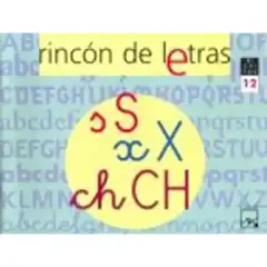 RINCON DE LETRAS 12 (S, X, CH) ISBN 9788421835968