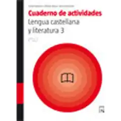 LENGUA CASTELLANA Y LITERATURA 3 ESO CUADERNO ISBN 9788421836835