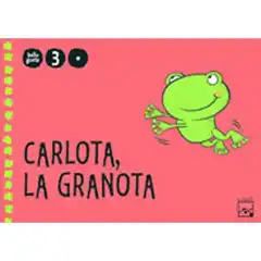 CARLOTA LA GRANOTA 3 ANYS 1 TRIMESTRE BELLUGUETS ISBN 9788421841044