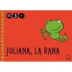 JULIANA LA RANA 3 AÑOS 1 TRIMESTRE TORBELLINOS ISBN 9788421841051