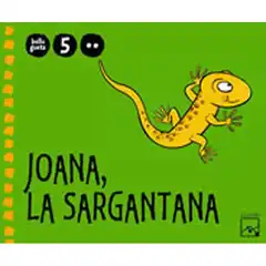 JOANA LA SARGANTANA 5 ANYS 2 TRIMESTRE BELLUGUETS ISBN 9788421842034