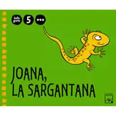 JOANA LA SARGANTANA 5 ANYS 3 TRIMESTRE BELLUGUETS ISBN 9788421842119