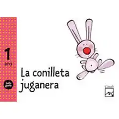 LA CONILLETA JUGUENERA1 ANYS BELLUGUETS ISBN 9788421843215