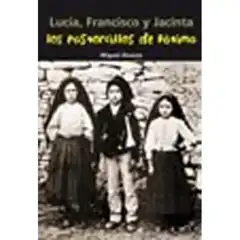 LOS PASTORCILLOS DE FÁTIMA - LUCÍA, FRANCISCO Y JACINTA NUEVO FORMATO CASALS ISBN 9788421843345