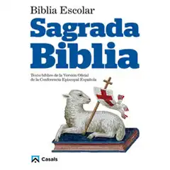 BIBLIA ESCOLAR. SAGRADA BIBLIA CASALS ISBN 9788421850671