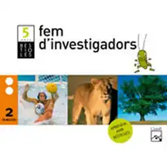 FEM D INVESTIGADORS 5 ANYS 2 TRIMESTRE BESTIOLES 2012 ISBN 9788421851456