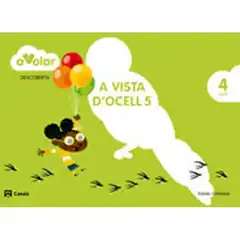 DESCOBERTA 5. A VISTA D OCELL.4 ANYS. A VOLAR! ISBN 9788421854006