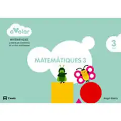 MATEMÀTIQUES 3. 3 ANYS A VOLAR! ISBN 9788421854105