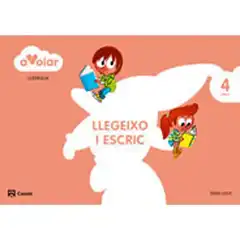 LLENGUA. LLEGEIXO I ESCRIC. 4 ANYS. A VOLAR! ISBN 9788421854211