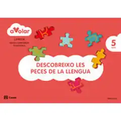 LLENGUA. DESCOBREIXO LES PECES DE LA LLENGUA. 5 ANYS. A VOLAR! ISBN 9788421854259