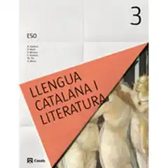 LLENGUA CATALANA I LITERATURA 3 ESO 2015 ISBN 9788421854815