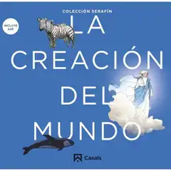 LA CREACIÓN DEL MUNDO CASALS ISBN 9788421864012