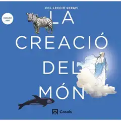 LA CREACIÓ DEL MÓN CASALS ISBN 9788421864104