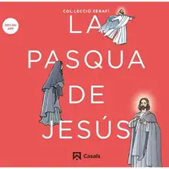 LA PÀSQUA DE JESÚS CASALS ISBN 9788421864180
