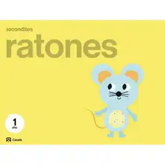 ESCONDITES RATONES 1 AÑO  CASALS ISBN 9788421865729