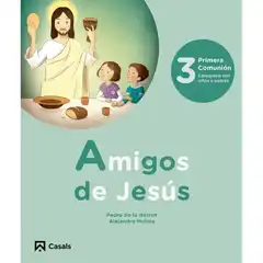 AMIGOS DE JESÚS 3 CASALS ISBN 9788421865774