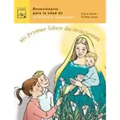 MI PRIMER LIBRO DE ORACIONES CASALS ISBN 9788426503305