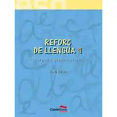 REFOR DE LLENGUA 1ºESO 03 (REFUERZO DE LENGUA) CASVAR31ES CASTELLNOU 9788482878645