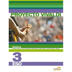 MUSICA 3º ESO PROYECTO VIVALDI CASTELLNOU 9788483452233
