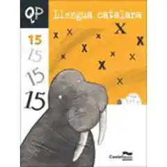 QUADERN LLENGUA CATALANA 15 EP 06 CASTELLNOU 9788498041095