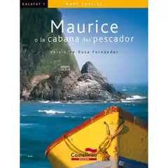 MAURICE O LA CABANA DEL PESCADOR CASTELLNOU 9788498042283