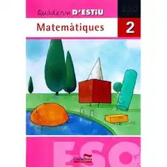 QUADERN D ESTIU MATEMATIQUES 2ºESO 06 CATAL/VALENCIA CASTELLNOU 9788498043822