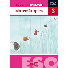 QUADERN D ESTIU MATEMATIQUES 3ºESO 06 CATAL/VALENCIA CASTELLNOU 9788498043839