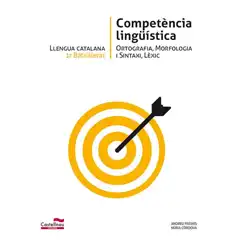 LLENGUA CATALANA 1R BATXILLERAT COMPETENCIA LING?ISTICA CASTELLNOU 9788498047325