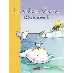 LECTURES BALENA BLANCA 1ºEP 13 CD CASTELLNOU 9788498049725