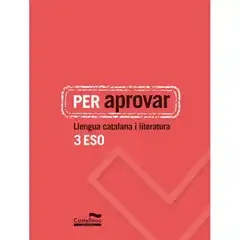 PER APROVAR: LLENGUA CATALANA I LITERATURA 3 ESO CASTELLNOU 9788498049794