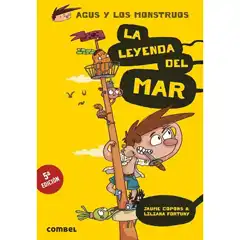 AGUS Y LOS MONSTRUOS 5 LEYENDA DEL MAR,LA COMBEL 9788491010609 