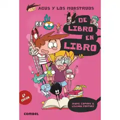 AGUS Y LOS MONSTRUOS 6 DE LIBRO EN LIBRO COMBEL 9788491011521 