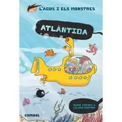AGUS Y LOS MONSTRUOS ATLANTIDA COMBEL 9788491017707