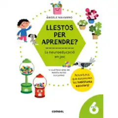 LLESTOS PER APRENDRE LA NEUROEDUCACIO EN JOC 6 ANYS 9788491017998