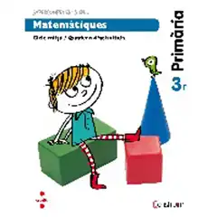 3r EP SUPERCOMPETENTS EN... MATEMÀTIQUES. QUADERN D_ACTIVITATS. CONSTRUÏM-14 CRUILLA 9788466134675