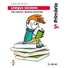 5è EP SUPERCOMPETENTS EN... LLENGUA CATALANA. QUADERN D_ACTIVITATS. CONSTRUÏM-14 CRUILLA 9788466134774