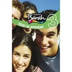 Material CUAD BARAH 3 VIVIR LA AMISTAD BARAH EDIT. EDEBE 9788423686391