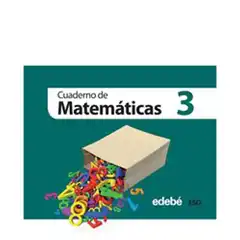 CUAD. MATEMATICAS 3 ESO (CAS) EDIT. EDEBE 9788468301297