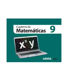 CUAD. MATEMATICAS 9 ESO (CAS) EDIT. EDEBE 9788468301327