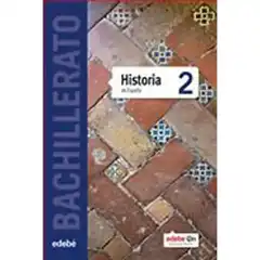HISTORIA DE ESPAÑA TX2 (CAS) EDEBE 9788468316901