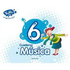 CUAD MUSICA EP6 TUTTI (CAS) TUTTI EDIT. EDEBE 9788468319964